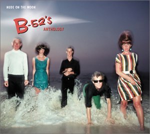 B-52's/Nude On The Moon-B-52's Anthol@2 Cd Set